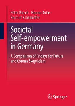 portada Societal Self-Empowerment in Germany: A Comparison of Fridays for Future and Corona Skepticism (en Inglés)
