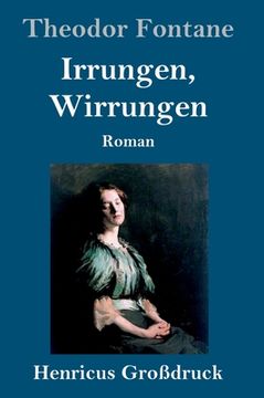 portada Irrungen, Wirrungen (Großdruck): Roman (en Alemán)