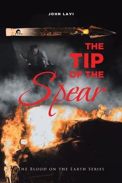 portada The Tip of the Spear (en Inglés)
