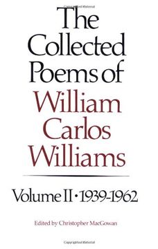 portada The Collected Poems of William Carlos Williams, Vol. 2: 1939-1962 (en Inglés)