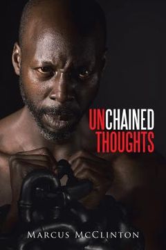portada Unchained Thoughts (en Inglés)