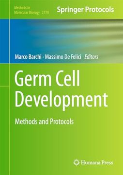 portada Germ Cell Development: Methods and Protocols (Methods in Molecular Biology, 2770)