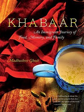portada Khabaar: An Immigrant Journey of Food, Memory, and Family (Foodstory) (en Inglés)