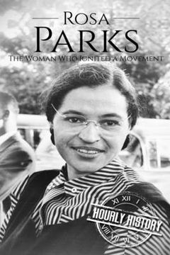 portada Rosa Parks: The Woman Who Ignited a Movement (en Inglés)