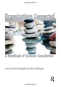 portada Organizations Connected: A Handbook of Systemic Consultation (Psychology, Psychoanalysis & Psychotherapy) (en Inglés)