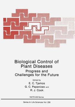 portada Biological Control of Plant Diseases: Progress and Challenges for the Future (en Inglés)