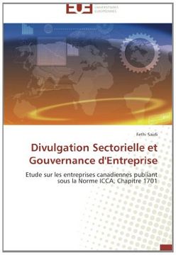 portada Divulgation Sectorielle et Gouvernance d'Entreprise: Etude sur les entreprises canadiennes publiant sous la Norme ICCA, Chapitre 1701
