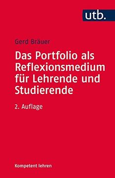 portada Das Portfolio als Reflexionsmedium für Lehrende und Studierende (Kompetent Lehren, Band 4141) (en Alemán)