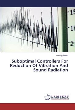 portada Suboptimal Controllers For Reduction Of Vibration And Sound Radiation