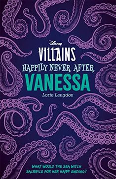 portada Disney Villains Happily Never After: Vanessa (Young Adult Fiction)