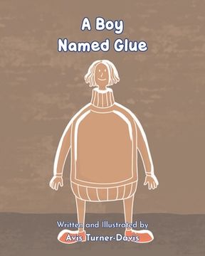 portada A Boy Named Glue
