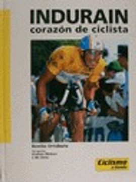 portada indurain, corazon de ciclista (in Spanish)