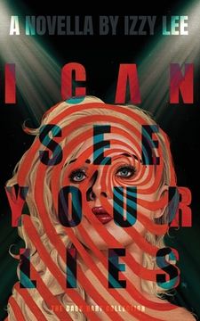 portada I Can See Your Lies (in English)