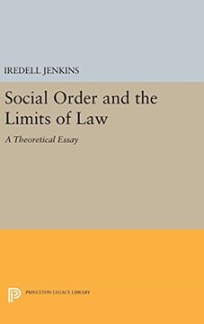 portada Social Order and the Limits of Law: A Theoretical Essay (Princeton Legacy Library) (en Inglés)
