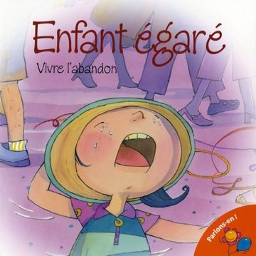 portada Enfant Egare -Vivre L'abandon (in French)