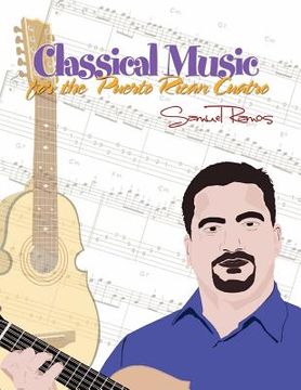 portada classical music for the puerto rican cuatro (en Inglés)
