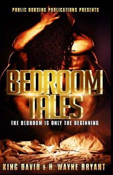portada Bedroom Tales: The Bedroom Is Only The Beginning (en Inglés)