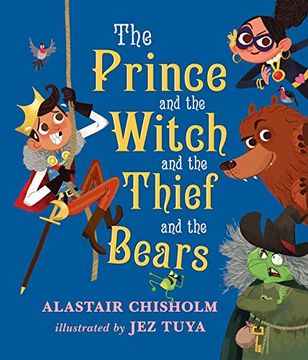 portada The Prince and the Witch and the Thief and the Bears (in English)