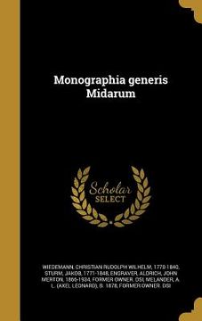 portada Monographia generis Midarum (in Latin)