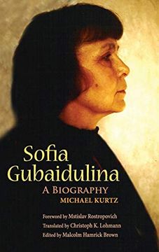 portada Sofia Gubaidulina: A Biography (Russian Music Studies) (in English)