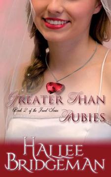portada Greater Than Rubies: The Jewel Series book 2 (en Inglés)