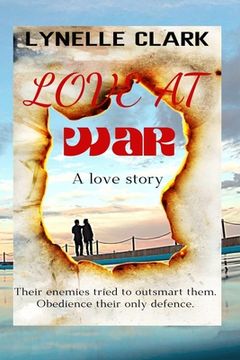 portada Love at War: A Love Story (en Inglés)