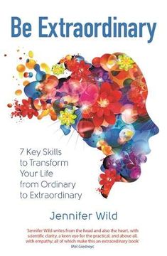 portada Be Extraordinary: 7 key Skills to Transform Your Life From Ordinary to Extraordinary (en Inglés)
