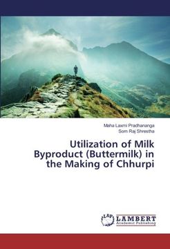 portada Utilization of Milk Byproduct (Buttermilk) in the Making of Chhurpi