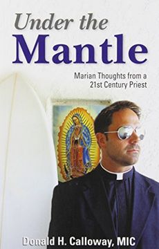 portada Under the Mantle: Marian Thoughts from a 21st Century Priest