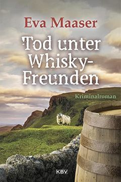 portada Tod Unter Whisky-Freunden: Kriminalroman (Kbv-Krimi) (en Alemán)