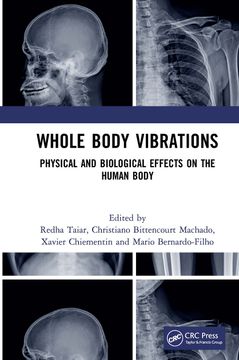 portada Whole Body Vibrations: Physical and Biological Effects on the Human Body (en Inglés)