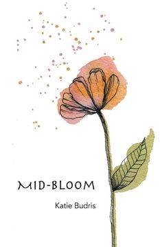 portada Mid-Bloom (en Inglés)