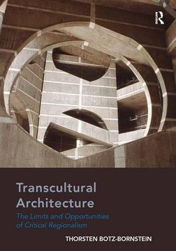 portada Transcultural Architecture: The Limits and Opportunities of Critical Regionalism
