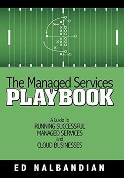 portada The Managed Services Playbook: A Guide to Running Successful Managed Services and Cloud Businesses (en Inglés)