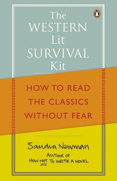 portada Western Lit Survival Kit: How to Read the Classics Without Fear (en Inglés)