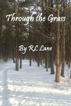 portada Through the Grass (en Inglés)