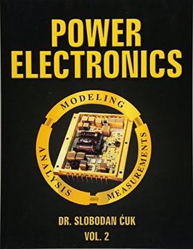 portada Power Electronics: Modeling, Analysis and Measurements: Vol. 2: Volume 2 (en Inglés)