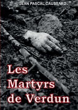 portada Les Martyrs de Verdun (en Francés)