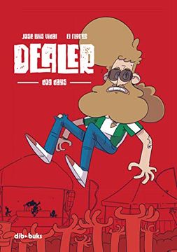 portada Dealer. Dog Days (Diviértete) (in Spanish)