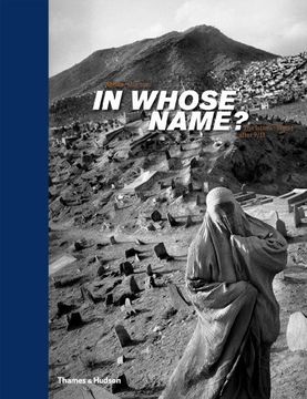 portada In Whose Name?: The Islamic World After 9/11 (en Inglés)
