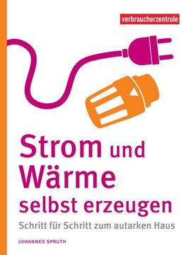 portada Strom und Wärme Selbst Erzeugen (in German)