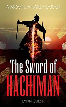 portada The Sword of Hachiman: A Novel of Early Japan (en Inglés)