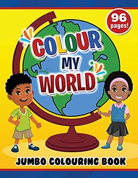 portada Colour my World Jumbo Colouring Book (en Inglés)