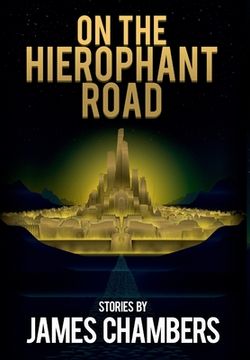 portada On the Hierophant Road (en Inglés)