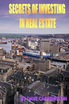 portada Secrets Of Investing In Real Estate