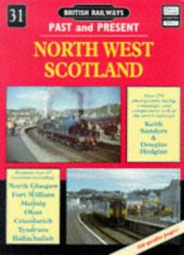 portada North West Scotland: No.31 (British Railways Past & Present)