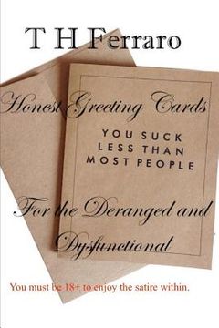 portada Honest Greeting Cards for the Deranged and Dysfunctional