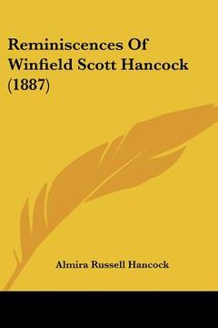 portada reminiscences of winfield scott hancock (1887) (in English)