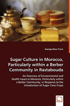 portada sugar culture in morocco, particularly within a berber community in rastabouda
