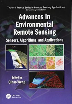 portada Advances in Environmental Remote Sensing: Sensors, Algorithms, and Applications (Remote Sensing Applications Series) (en Inglés)